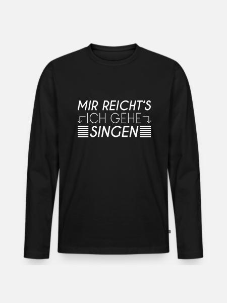 Singen Spruch - Männer Premium Bio Langarmshirt - Schwarz