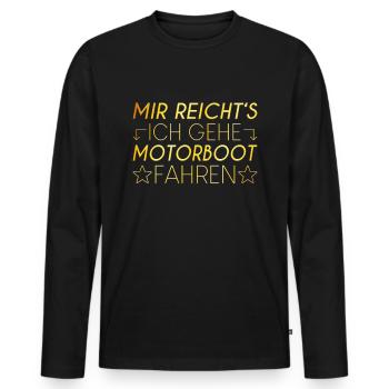 Motorboot Spruch - Männer Premium Bio Langarmshirt - Schwarz - Vorne - Nico (187cm)