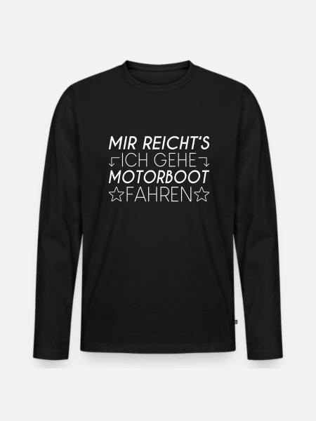 Motorboot Spruch - Männer Premium Bio Langarmshirt - Schwarz