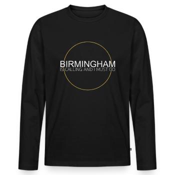 Birmingham Spruch - Männer Premium Bio Langarmshirt - Schwarz - Vorne - Nico (187cm)