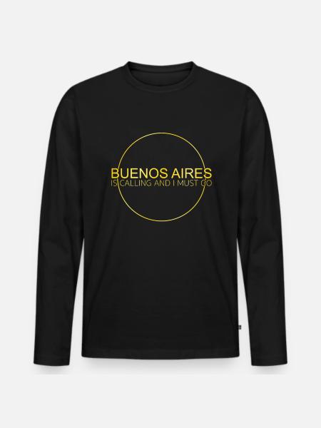 Buenos Aires Spruch - Männer Premium Bio Langarmshirt - Schwarz