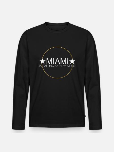 Miami Quote - Men's Premium Organic Long Sleeve Shirt - black