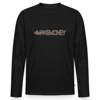 Money Entrepreneur Quote - Men's Premium Organic Long Sleeve Shirt - black - Front - Nico (187cm)