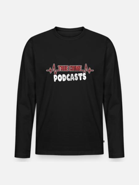 true crime podcast heartbeat - Men's Premium Organic Long Sleeve Shirt - black