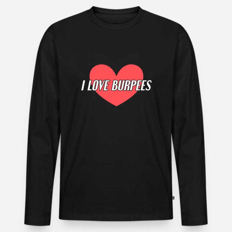 Ich liebe Burpees - Männer Premium Bio Langarmshirt - Schwarz