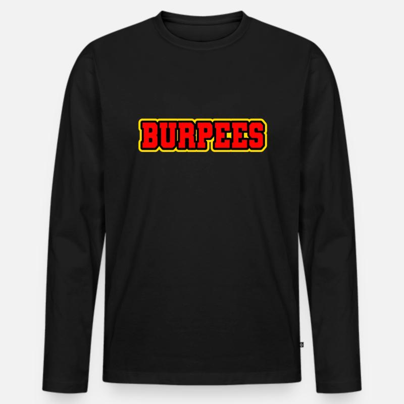 Burpees knalliger Schriftzug - Männer Premium Bio Langarmshirt - Schwarz
