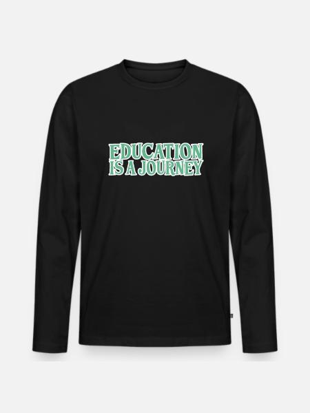 Training Learning Travel Saying - Men's Premium Organic Long Sleeve Shirt - black