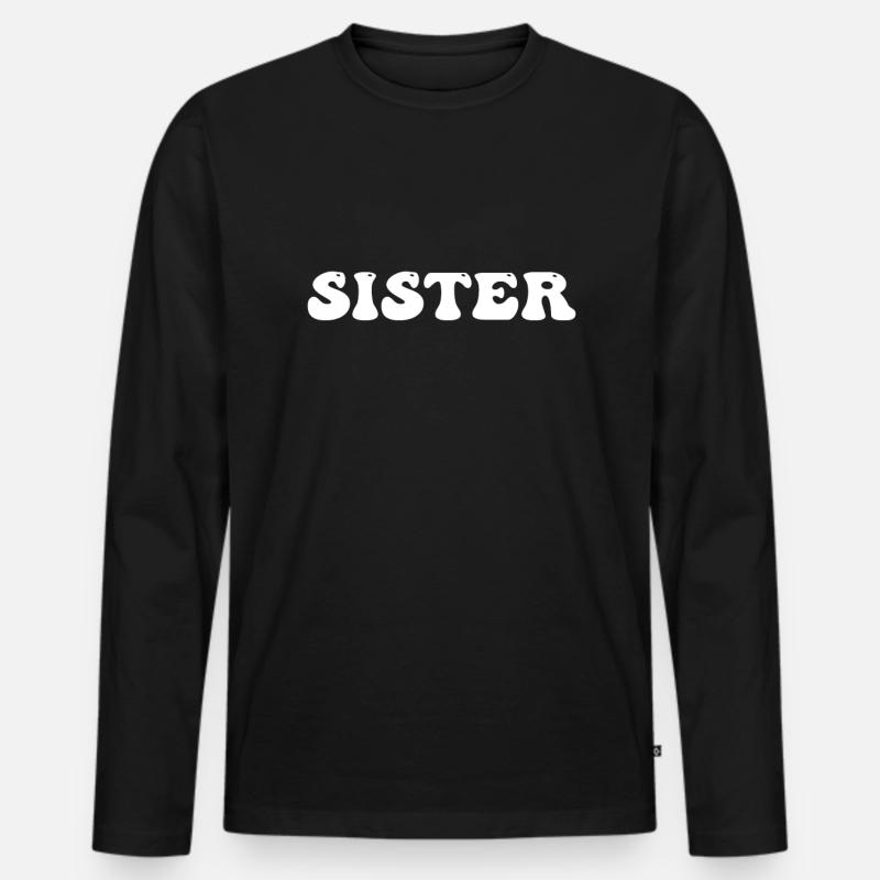Schwester - Männer Premium Bio Langarmshirt - Schwarz