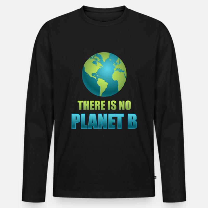 There is no Planet B - Männer Premium Bio Langarmshirt - Schwarz