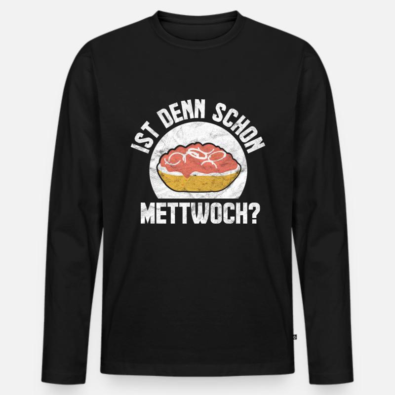 Ist denn schon Mettwoch? - Männer Premium Bio Langarmshirt - Schwarz