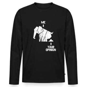 kackender Elefant Me Your Opinion freche Sprüche - Männer Premium Bio Langarmshirt - Schwarz - Vorne - Nico (187cm)
