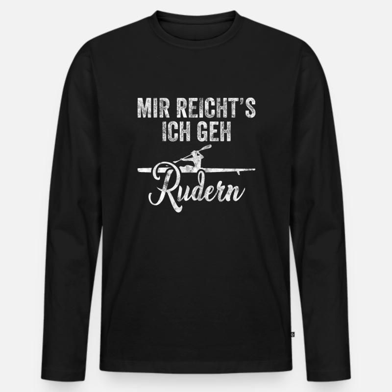 Rudern Sprüche Geschenk - Männer Premium Bio Langarmshirt - Schwarz