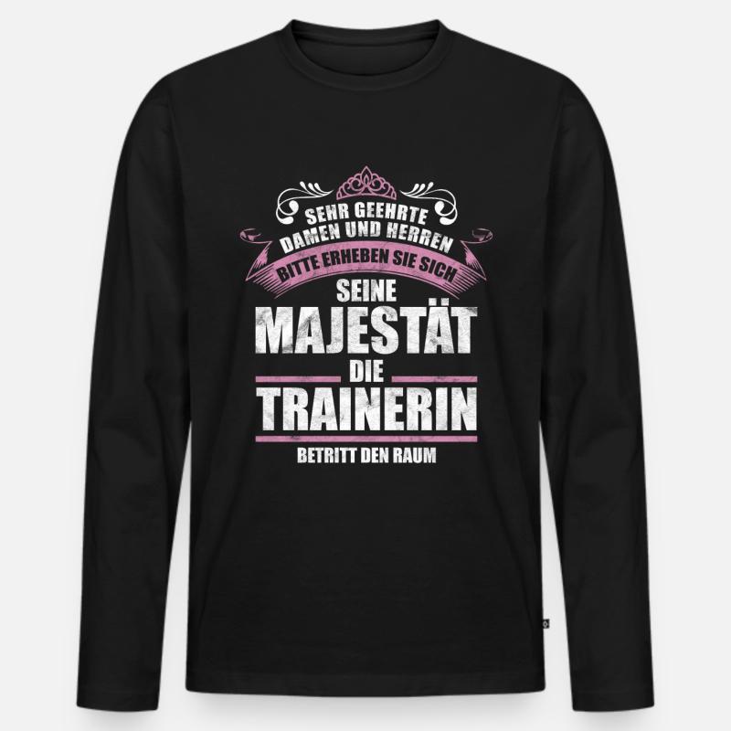 Trainerin Sprüche Geschenk - Männer Premium Bio Langarmshirt - Schwarz