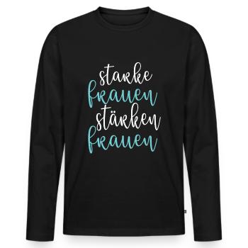 Frauenpower Powerfrau Starke Frauen Stärken Frauen - Männer Premium Bio Langarmshirt - Schwarz - Vorne - Nico (187cm)