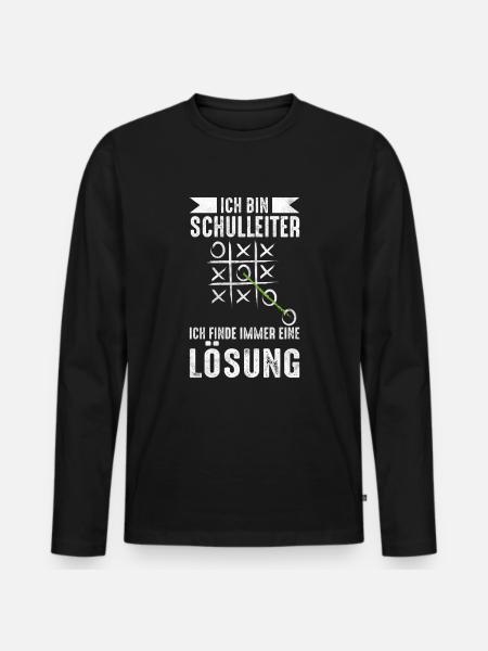 Lustige Schulleiter Sprüche Geschenkidee - Männer Premium Bio Langarmshirt - Schwarz