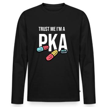 PKA Geschenk Pharmazeut Pharmazie Apotheken - Männer Premium Bio Langarmshirt - Schwarz - Vorne - Nico (187cm)
