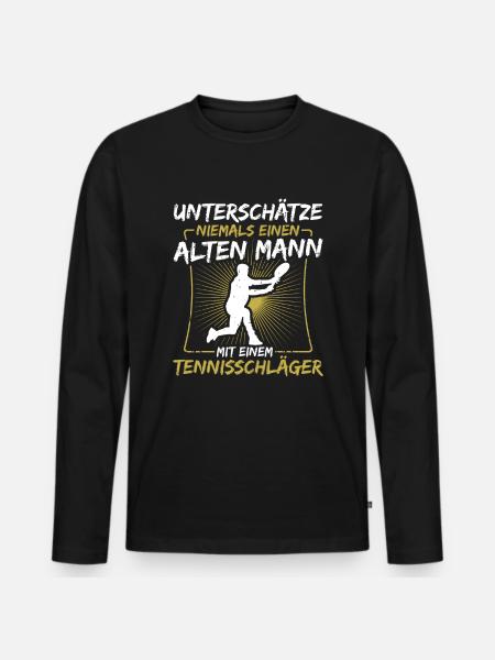 Unterschätze niemals einen alten Mann.. Tennis - Männer Premium Bio Langarmshirt - Schwarz
