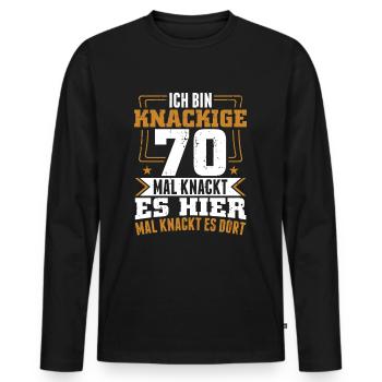 Ich bin knackige 70 - Geburtstag Geschenk - Männer Premium Bio Langarmshirt - Schwarz - Vorne - Nico (187cm)