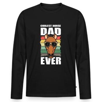 Horse owner Coolest horse dad ever - Men's Premium Organic Long Sleeve Shirt - black - Front - Nico (187cm)