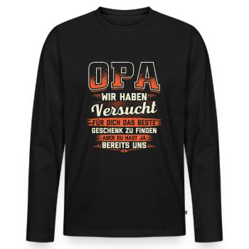 Opa Geschenkidee Geschenk Geburtstag - Männer Premium Bio Langarmshirt - Schwarz - Vorne - Nico (187cm)