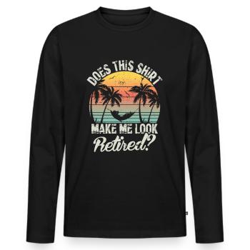 Cadeau de retraite retraité drôle de retraite - T-shirt manches longues Premium bio Homme - noir - Devant - Nico (187cm)