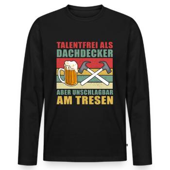 Dachdecker Geschenk Dachdeckermeister lustig - Männer Premium Bio Langarmshirt - Schwarz - Vorne - Nico (187cm)