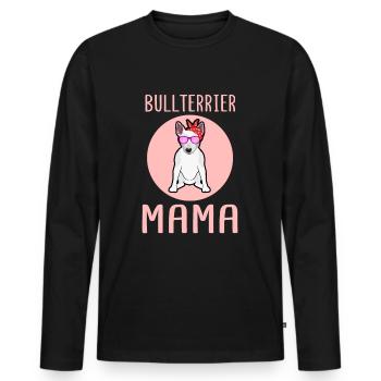 Bullterrier Mama Hundebesitzer Geschenk Frauchen - Männer Premium Bio Langarmshirt - Schwarz - Vorne - Nico (187cm)