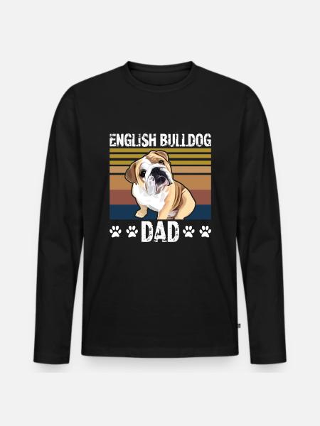 Engelsk Bulldog Dad Gift | engelsk bulldog - Premium økologisk langermet T-skjorte for menn - svart
