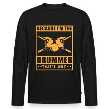Drummer percussion gift drummer drummer - Men's Premium Organic Long Sleeve Shirt - black - Front - Nico (187cm)