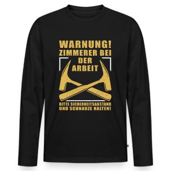 Zimmerer Zimmermann Zimmerei Geschenk Handwerker - Männer Premium Bio Langarmshirt - Schwarz - Vorne - Nico (187cm)