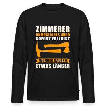 Zimmerer Zimmermann | Zimmermeister Geschenk - Männer Premium Bio Langarmshirt - Schwarz - Vorne - Nico (187cm)