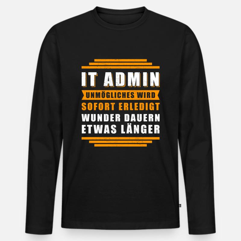 IT-Administrator IT Admin Informatiker Geschenk - Männer Premium Bio Langarmshirt - Schwarz