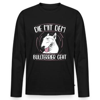 Bullterrier Hundebesitzer Gassi Frauchen Geschenk - Männer Premium Bio Langarmshirt - Schwarz - Vorne - Nico (187cm)