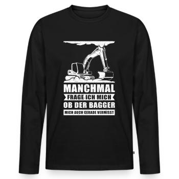 Baggerfahrer Bagger Baggerführer Baggern Geschenk - Männer Premium Bio Langarmshirt - Schwarz - Vorne - Nico (187cm)