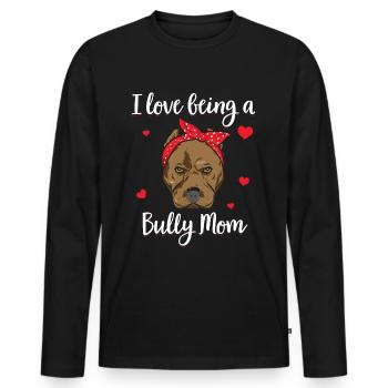 American Bully Mom Hundebesitzer Geschenk - Männer Premium Bio Langarmshirt - Schwarz - Vorne - Nico (187cm)