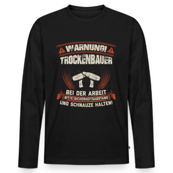 Trockenbauer Trockenbaumonteure Geschenk - Männer Premium Bio Langarmshirt - Schwarz - Vorne - Nico (187cm)