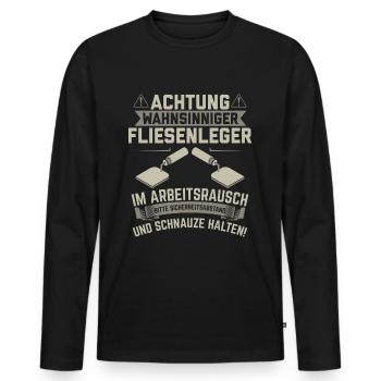 Fliesenleger Fliesen Fliesenlegen Geschenk - Männer Premium Bio Langarmshirt - Schwarz - Vorne - Nico (187cm)