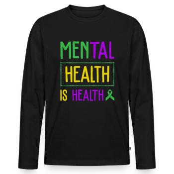 Mental Health is Health Mental Health Education - Men's Premium Organic Long Sleeve Shirt - black - Front - Nico (187cm)