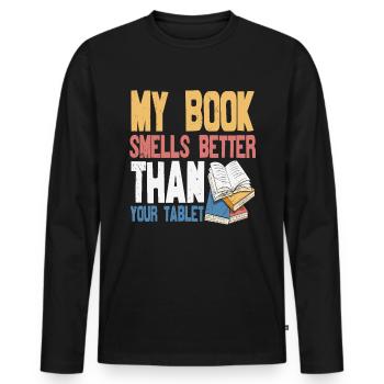 Mon livre sent mieux que votre tablette Citations de livre - T-shirt manches longues Premium bio Homme - noir - Devant - Nico (187cm)