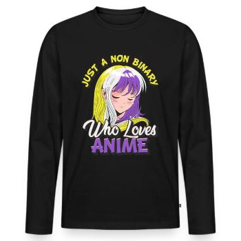 Non-binary anime girl Just a non-binary, - Men's Premium Organic Long Sleeve Shirt - black - Front - Nico (187cm)