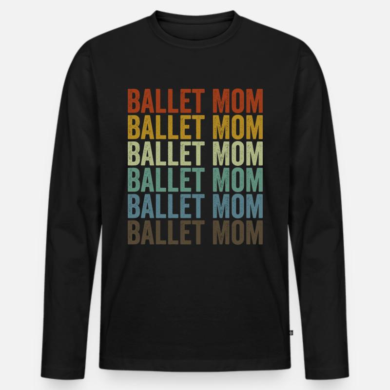 Ballett Mama Ballett Mama - Männer Premium Bio Langarmshirt - Schwarz