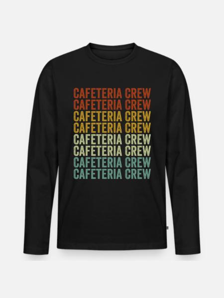 Cafeteria-Crew Cafeteria-Arbeiter-Crew - Männer Premium Bio Langarmshirt - Schwarz