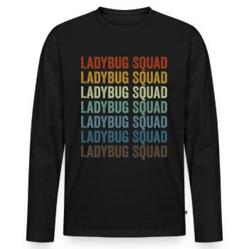 Ladybug Squad Entomologist Bugs Lover Bugs Collect - T-shirt manches longues Premium bio Homme - noir - Devant - Nico (187cm)