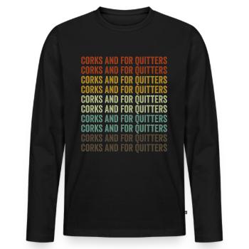 Korken Und Für Drückeberger Weintrinker Weinglas - Männer Premium Bio Langarmshirt - Schwarz - Vorne - Nico (187cm)