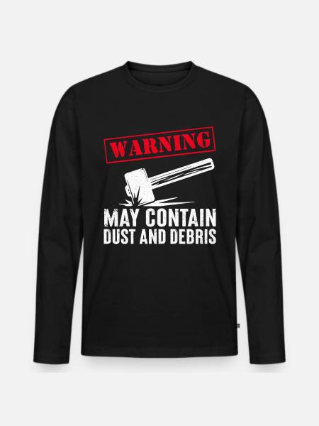 Fun day of house demolition - Men's Premium Organic Long Sleeve Shirt - black