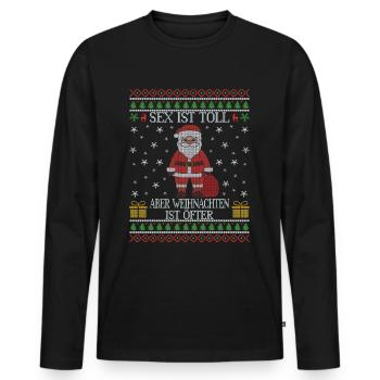 Sex ist toll aber Weihnachten ist öfter - Männer Premium Bio Langarmshirt - Schwarz - Vorne - Nico (187cm)