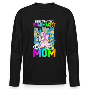 Pharmacist and mother Pharmacist Pharmacist - Men's Premium Organic Long Sleeve Shirt - black - Front - Nico (187cm)