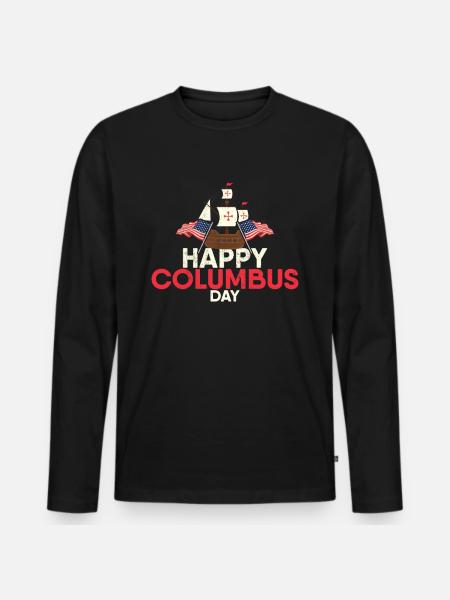 Columbus Day - Men's Premium Organic Long Sleeve Shirt - black