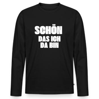 Schön das ich da bin - Männer Premium Bio Langarmshirt - Schwarz - Vorne - Nico (187cm)