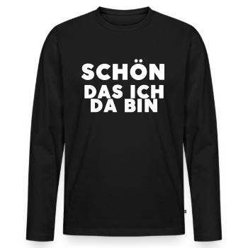 Schön das ich da bin - Männer Premium Bio Langarmshirt - Schwarz - Vorne - Nico (187cm)